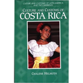 Culture and Customs of Costa Rica