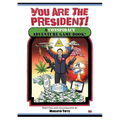 You Are The President!: A Conspiracy Adventure Game-Book