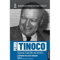 Pedro Tinoco. Cada Actuación Un Aporte