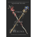 Two Dark Reigns