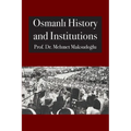 Osmanlı History and Institutions