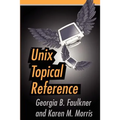 Unix Topical Reference