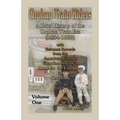 Orphan Train Riders: A Brief History of the Orphan Train Era (1854-1929) with Entrance Records from the American Female Guardian Society's