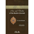 Rise And Decline of the Muslim Ummah: With a comparision to Jewish history and a brief survey of the present efforts towards the resurgence of Islam