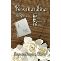 Ties that Bind: A Journal of Family, Faith, Friends, and Frolics