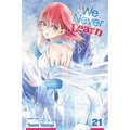 We Never Learn, Vol. 21