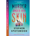Murder Under Her Skin: A Pentecost and Parker Mystery