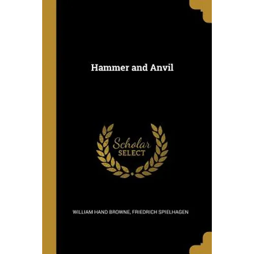 Hammer and Anvil