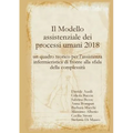 Il Modello assistenziale dei processi umani 2018: un quadro teorico per l'assistenza infermieristica di fronte alla sfida della complessità