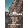 The Pursuit: A Guide to Intercession