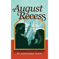 August Recess