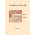From Latin to Spanish: Historical Phonology and Morphology