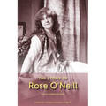 The Story of Rose O'Neill: An Autobiography