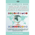 The Complete Book of Country Flags, Facts and Capitals: A colorful guide of all country flags, facts and capitals of the world including photos and co