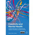 Creativity and Mental Health: A Cognitive Analytic Approach to Integrating Play and Imagination in Psychotherapy, Supervision and Training