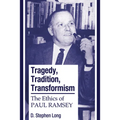 Tragedy, Tradition, Transformism