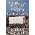 Sherlock Holmes and the Mystery of the Boer Wagon