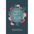 A Mom's Guide to Raising Pro-Life Kids