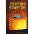 Burning Sunshine