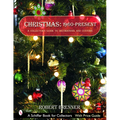 Christmas: 1960-Present: A Collector's Guide to Decorations and Customs