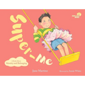 Super-Me: A Book about Identity and Belonging Volume 2
