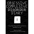 Obsessive Compulsive Disorder Diary: A Self-Help Diary with CBT Activities to Challenge Your Ocd