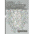 A Case for Ontolophemes: Icosikaihexagon and Icosihenagon: English's alphabet as a sacred geometrical ontology of graphemes