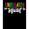 Kindergarten Squad: : Happy First Day of School For Teacher or Kids Back To School