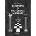 Ceremonii Şi Protocoale Masonice