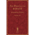 The Writings of RABASH - Assorted Notes - Volume Six