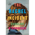 The Rachel Incident