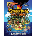 Starving, for Attention!: A Completely Legal Parody