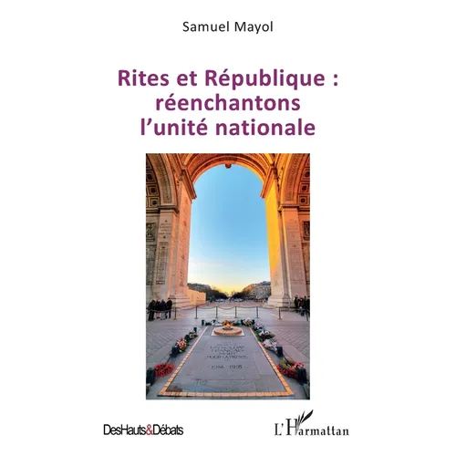 Rites et République: réenchantons l'unité nationale