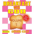 Breakfast with God, Volume 2
