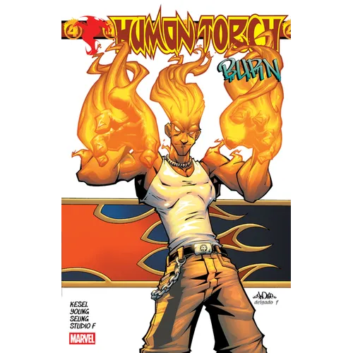 Human Torch: Burn