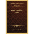 Asiatic Neighbors (1894)