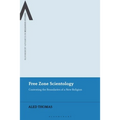 Free Zone Scientology: Contesting the Boundaries of a New Religion