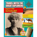 Explore with Gertrude Bell
