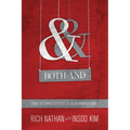 Both-And: Living the Christ-Centered Life in an Either-Or World
