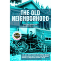 The Old Neighborhood