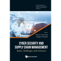 Cyber Security and Supply Chain Management