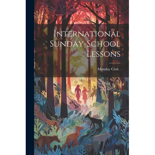 International Sunday-School Lessons