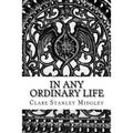 In any ordinary life