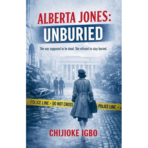 Alberta Jones: Unburied