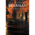 Bearman: A Road of No Return