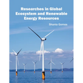 Researches in Global Ecosystem and Renewable Energy Resources