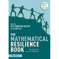 The Mathematical Resilience Book: How Everyone Can Progress in Mathematics