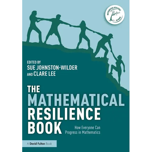 The Mathematical Resilience Book: How Everyone Can Progress in Mathematics