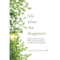 Life after the Diagnosis