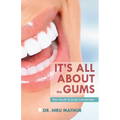 It's All About the Gums: The Mouth & Body Connection